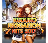 Vari-Kuduro Reggaeton Hits 2017 - Kuduro Reggaeton Hits 2017