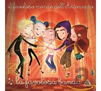 Vari-La Favolosa Banda - La Favolosa Banda-Il Favoloso Mondo Dell'antoniano