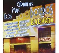Vari-Los Mas Grande - Los Mas Grandes Boleros En Bachata
