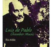 Vari - Luis de Pablo. Chamber Music