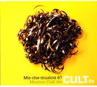 Vari-Ma Che Musica E - Ma Che Musica E'? Musica Cult Da Cult TV