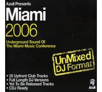 Vari-Miami 2006 Unmi - Miami 2006 Unmixed