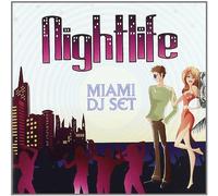 Vari-Nightlife Miami - Nightlife Miami DJ Set