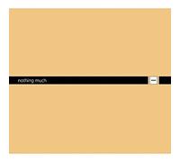 Vari-Nothing Much - Nothing Much