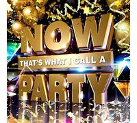 Vari-Now That's What I Call a Party - Now That's What I Call a Party