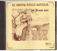 Vari - O Sole Mio.Il Mito Dell'opera