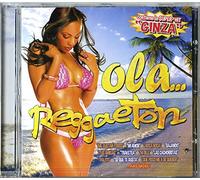 Vari-Ola...Reggaeton - Ola...Reggaeton