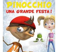 Vari-Pinocchio:Una G - Pinocchio:Una Grande Festa!