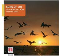 Vari-Song of Joy:Die Schonsten Chore (the Finest Choirs) - Song of Joy:Die Schonsten Chore (the Finest Choirs)