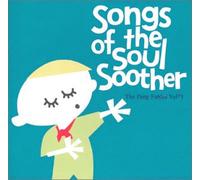 Vari-Songs of the So - Songs of the Soul Soother