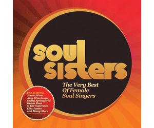 Vari-Soul Sister the Very Best of Female Soul Singers - Soul Sister the Very Best of Female Soul Singers