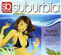 Vari-Suburbia Summer 2015 - Suburbia Summer 2015