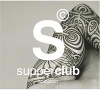 Vari-Supperclub 11 a - Supperclub 11 Addiction