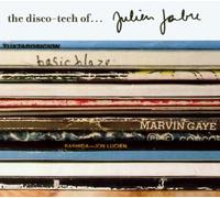 Vari-the Disco-Tech - The Disco-Tech of..Julien Jabre