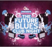 Vari-the Future Blue - The Future Blues Club Night