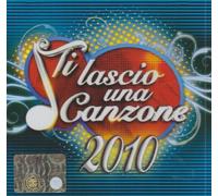 Vari-Ti Lascio Una Canzone - Ti Lascio Una Canzone 2010