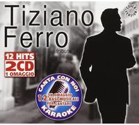 Vari-Tribute to Tiziano Ferro+ Base Karaoke - Tribute to Tiziano Ferro + Base Karaoke
