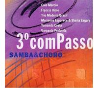Vari - V/a "3th Compasso Samba&Choro" CD