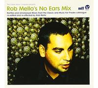 Vari - V/a "Rob Mello's No Ears Mix" CD