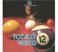 Vari - V/a "Totally Wired 12" CD