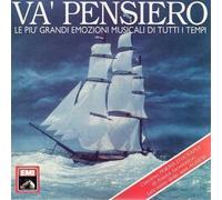 Vari - Va' pensiero' (contiene mus.spot pasta Agnesi) Ukrainian poem Nabucco (1842) Va pensiero Carmina burana (1936) O fortuna