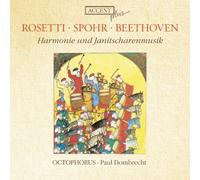 Vari - Wind & Janissary Music: Obras De Rosetti, Spohr Y Beethoven - Octophorus / Accent Plus