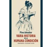 Varia Historia De La Humana Condición
