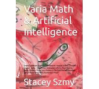 Varia Math & Artificial Intelligence: Grand Constant Algebra Framework / Koppa Grand Constant / Koppa - Heta - Digamma / Alphabet Infinity Pool Matrix ... / Zero Freeze Yang-Mills Numerical Proof