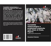 Variabilità meteorologica e produzione acquicola nello Stato di Ondo, Nigeria: Impatti percepiti sull'acquacoltura