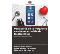 Variabilité de la fréquence cardiaque et méthode Isostretching: Rééducation posturale et cœur