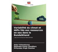 Variabilité du climat et défis liés aux ressources en eau dans le Bundelkhand