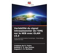 Variabilité du signal intrasaisonnier de l'OMJ sur le NEB avec OLAM v3.3: Étude observationnelle et numérique - Paramétrage radiatif de Chen