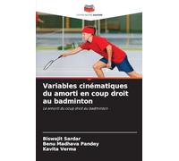 Variables cinématiques du amorti en coup droit au badminton