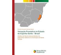 Variação Prosódica no Estado do Espírito Santo - Brasil