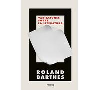 Variaciones sobre la literatura (Nueva Biblioteca Roland Barthes)