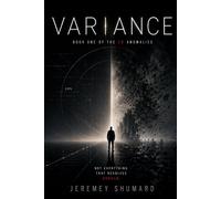 Variance: The 1% Anomalies