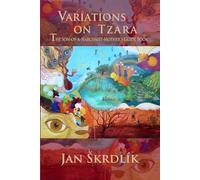 Variations on Tzara: The Son-of-a-Narcissist-Mother’s Guide Book