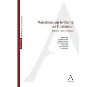 Variations sur le thème de l'indivision: Aspects civils et fiscaux