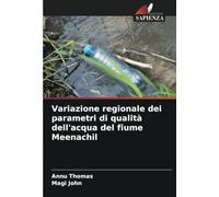 Variazione regionale dei parametri di qualità dell'acqua del fiume Meenachil