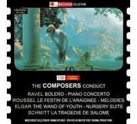 Varie Orchestre - Les Compositeurs Dirigent Ravel, Roussel, Elgar Et Schmitt
