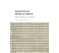 Varieties of Musical Irony: From Mozart to Mahler