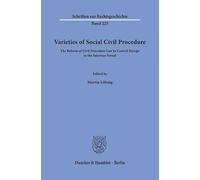 Varieties of Social Civil Procedure: The Reform of Civil Procedure Law in Central Europe in the Interwar Period