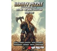 Variety puzzle book for adults and teens: The Viking Collection - Travel Size: Word search, number search, sudoku, word scrambles, nono-grams, mazes, crossword puzzles and more.