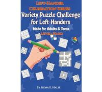 Variety Puzzle Challenge for Left-Handers: Left-Hander Celebration Series-Level: Hard Made for Adults and Teens