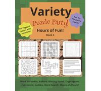 Variety Puzzle Party Book 4: Perfect to Keep the Entire Family Entertained!