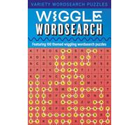 Variety Wordsearch Puzzles: Wiggle Wordsearch: Featuring 100 themed wiggling wordsearch puzzles