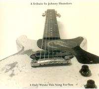Varios - A Tribute to Johnny Thunders