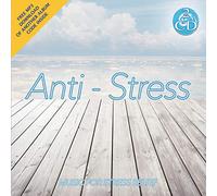 Varios Artistas - Anti-Stress - Relaxing Instrumental Music for Stress Relief [2CDs]