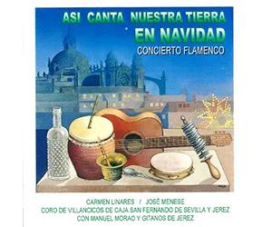 Varios Artistas - Asi Canta Nuestra Tierra En Navidad Concierto de Flamenco