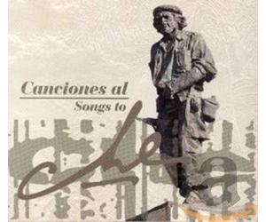 Varios Artistas - Canciones al Che / Songs to Che